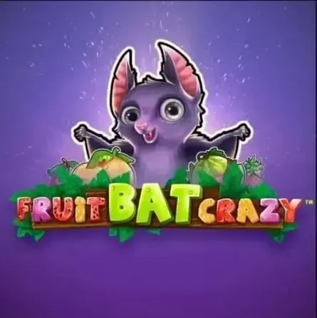 Fruitbat Crazy